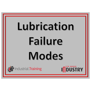 Lubrication Failure Modes - 1 Hour